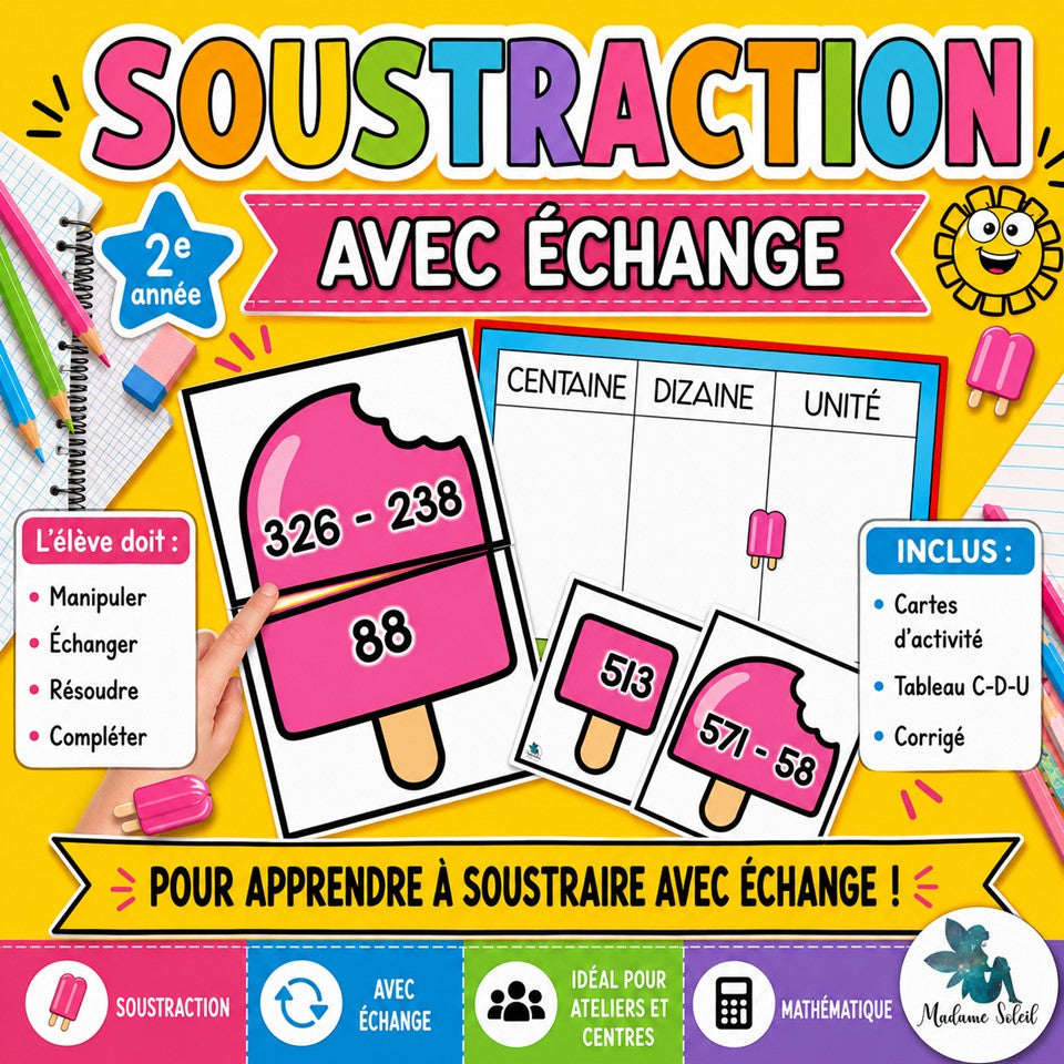 Soustraction avec échange en 2e année