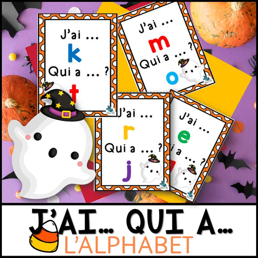 J'ai qui a.... Les lettres de l'alphabet