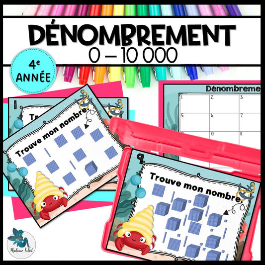 Regrouper et dénombrer 0-10 000
