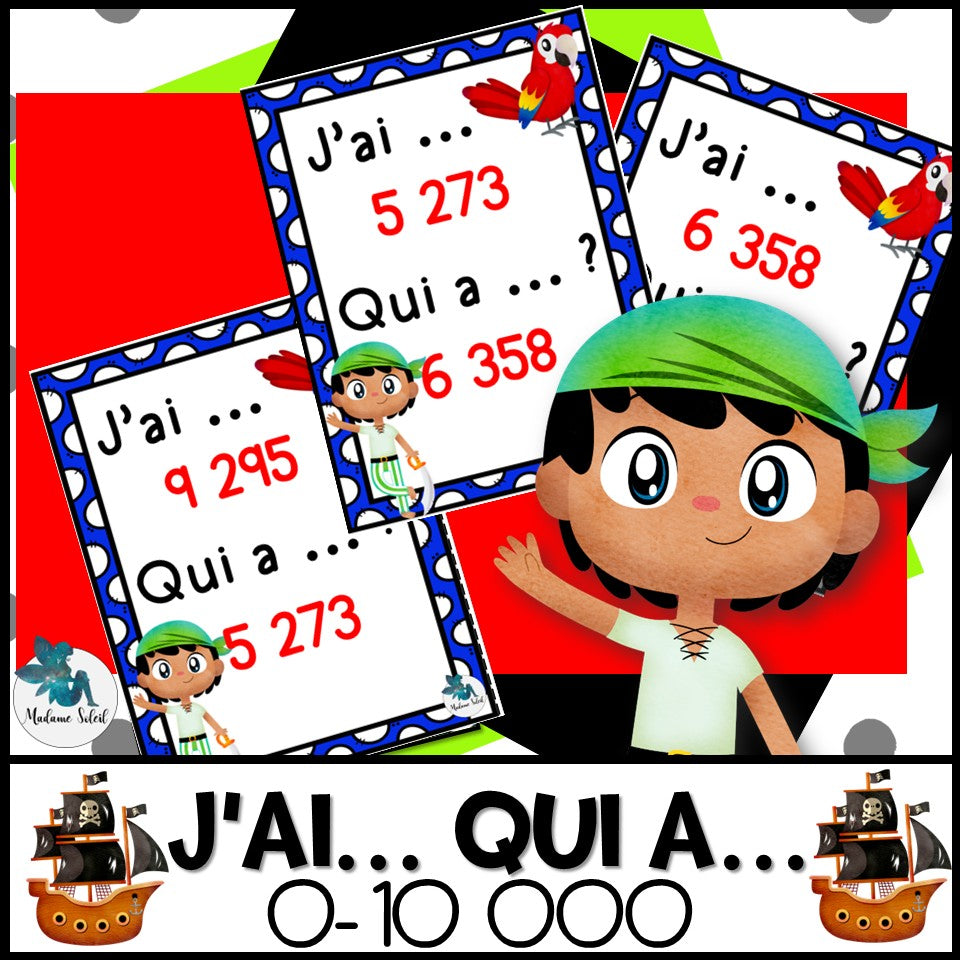 J'ai ... Qui a ...? Les nombres de 0 à 10 000