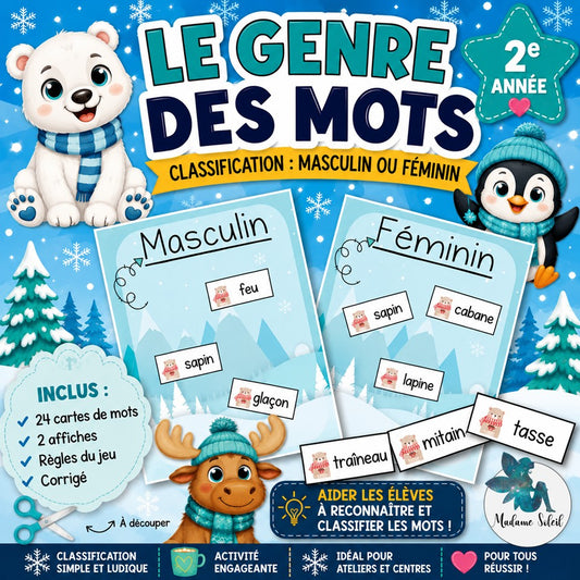 Le genre des noms communs en 2e année : Féminin et masculin